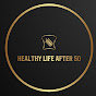 Healthy Life after 50s  logo