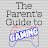 The Parent's Guide to Gaming