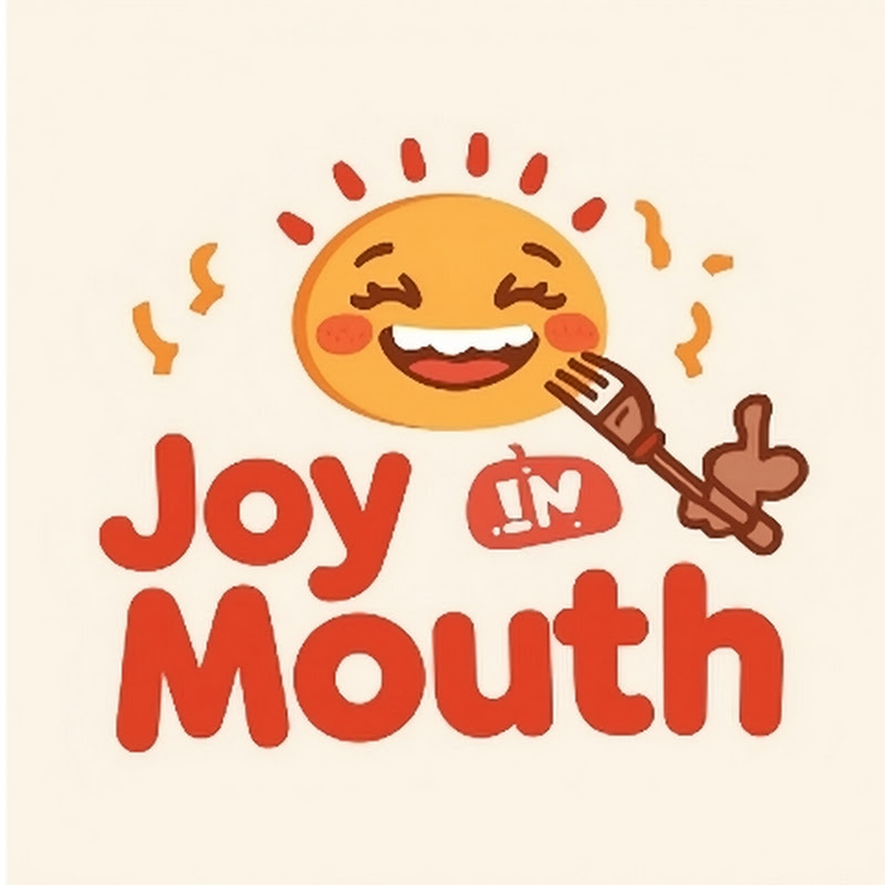 Joy In Mouth