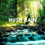 Hush Rain