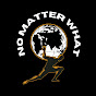 No Matter What logo