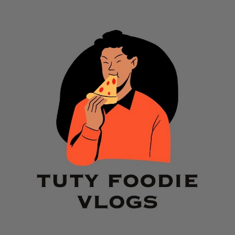 Tuty Foodie Vlogs
