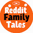 fpY2BzJj7rU-channel-avatar-Reddit Family Tales