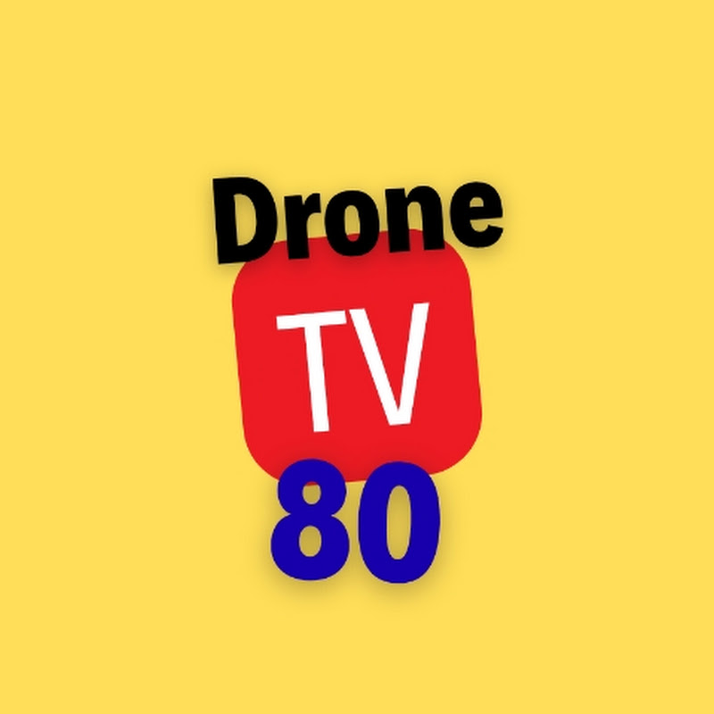 DroneTv80