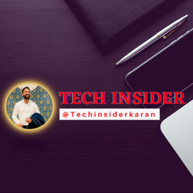 Tech Insider Karan 