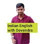 Indian English with Devendra logo