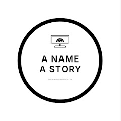 A Name A Story
