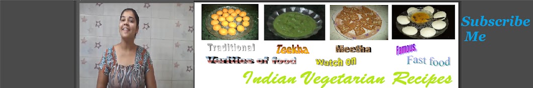 Indian Vegetarian Recipes यूट्यूब चैनल अवतार