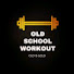 bM4j-eCcFxw-channel-avatar-Oldschoolworkout