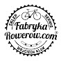 Fabryka Rowerow