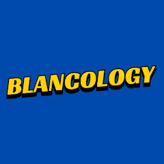 BLANCOLOGY