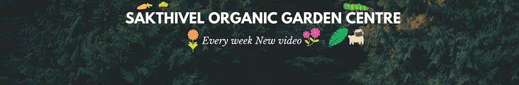 Sakthivel Organic Garden Centre Avatar channel YouTube 