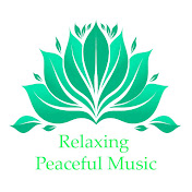 Relaxing Peaceful Music