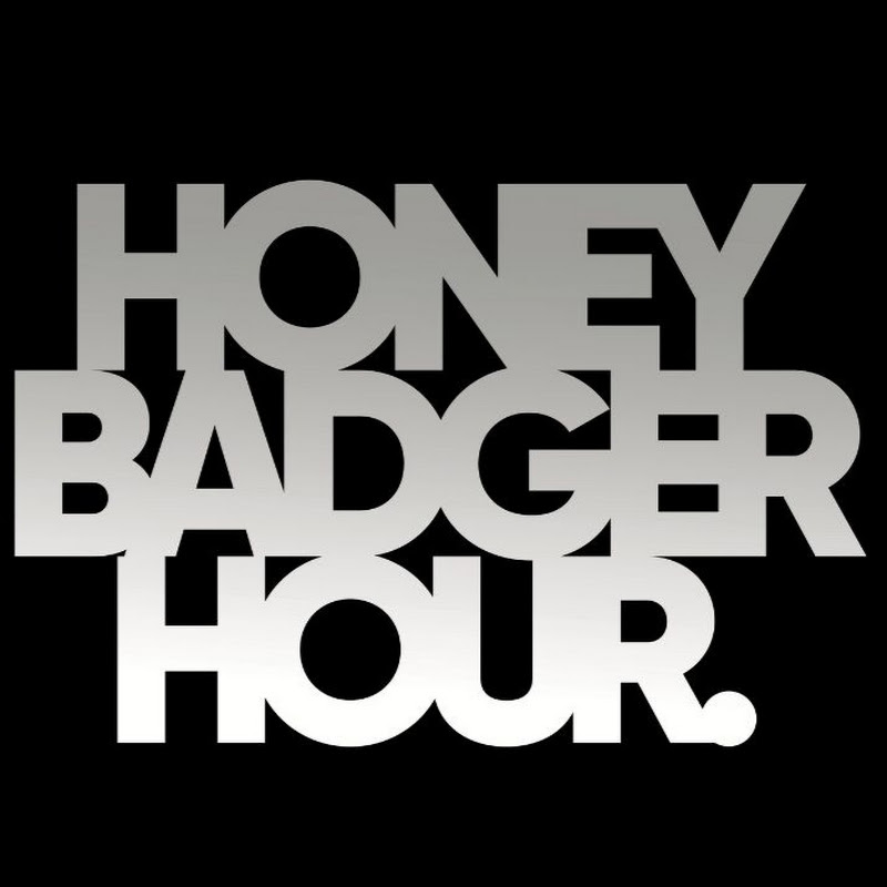 Honey Badger Hour Podcast