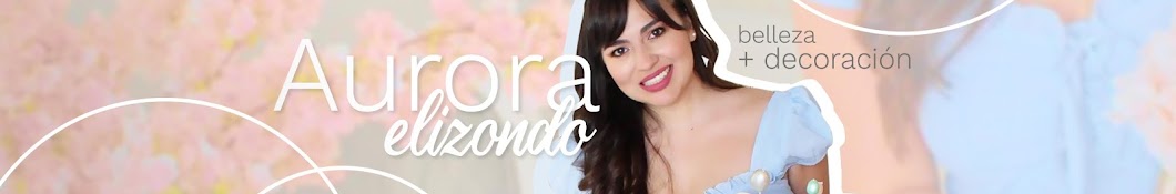 Aurora Elizondo رمز قناة اليوتيوب
