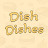 Dish Dishes