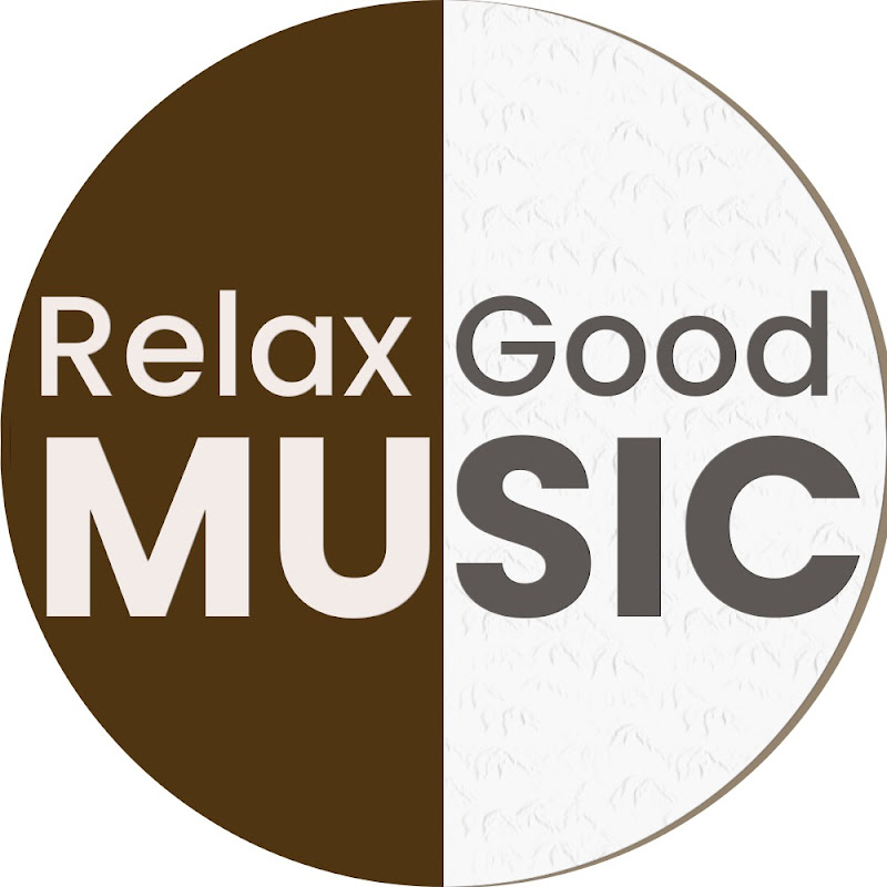 Relax Good Music