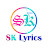 SK Lyrics