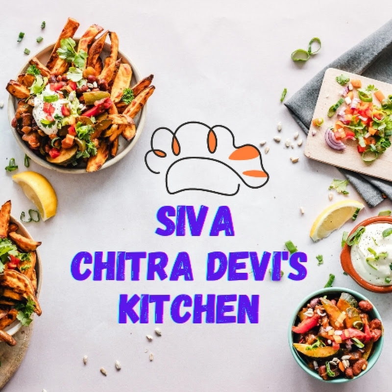 Siva Chitra devi's kitchen