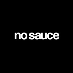 no sauce