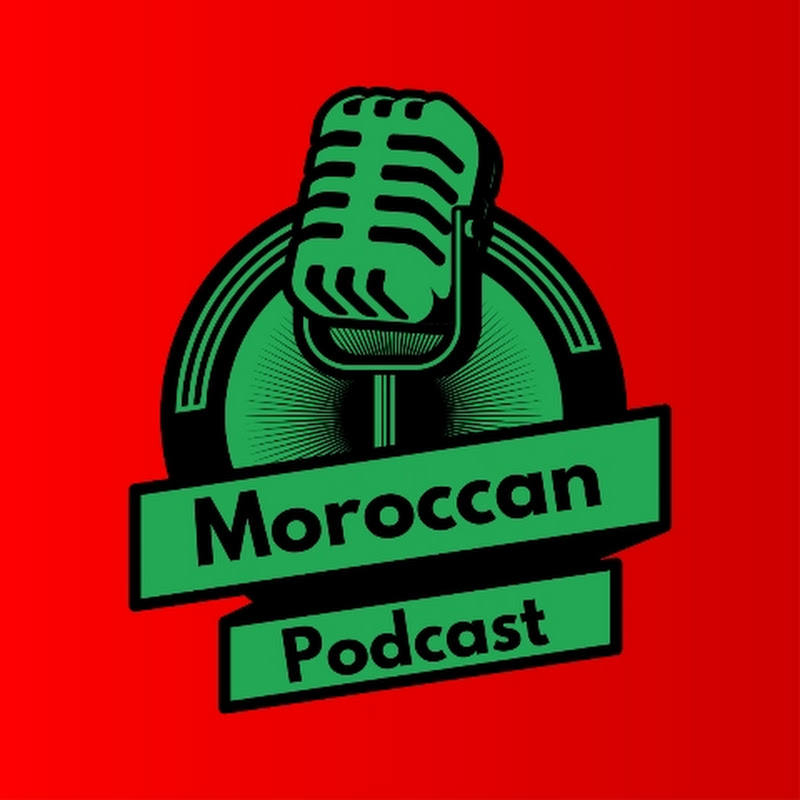 Moroccan Podcast | بودكاست مغربي