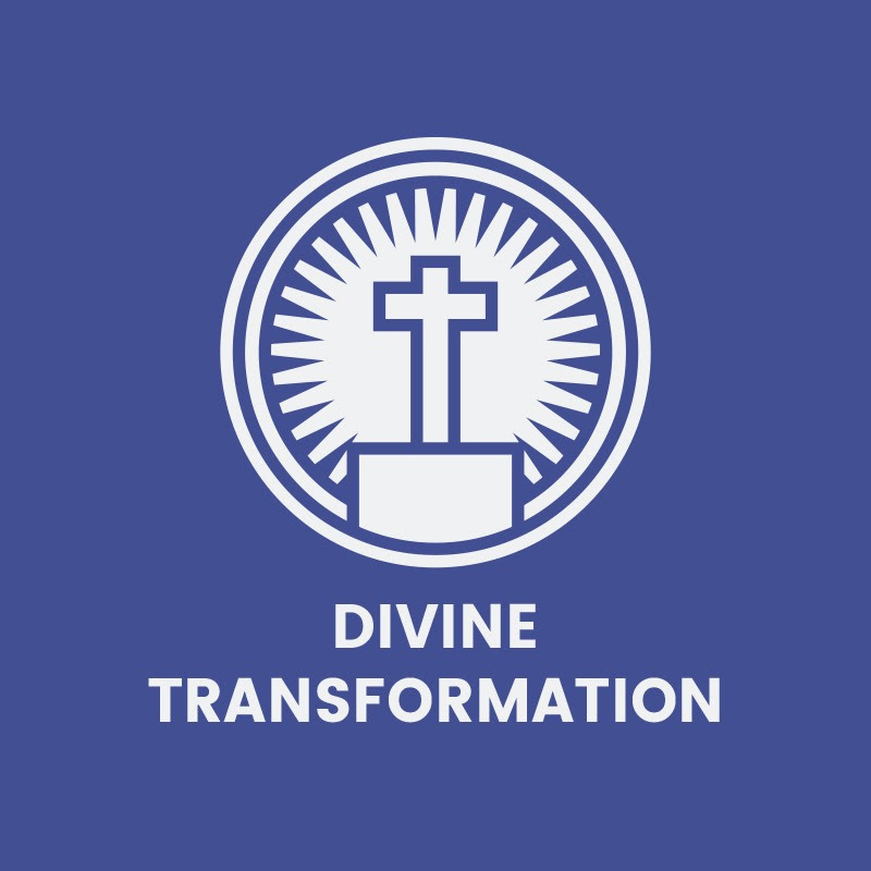 Divine Transformation