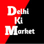 Delhi Ki Market