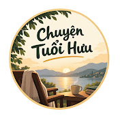 Chuyện Tuổi Hưu