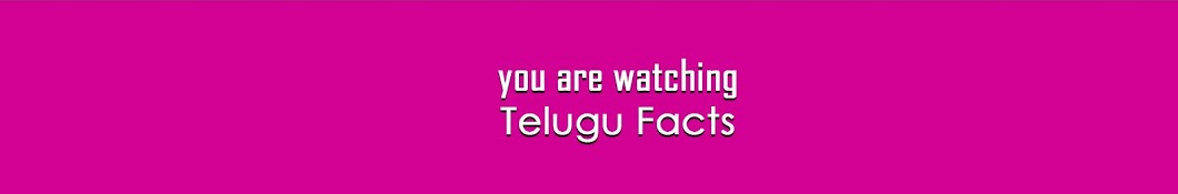 Telugu Facts ইউটিউব চ্যানেল অ্যাভাটার