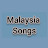 Malaysia Songs