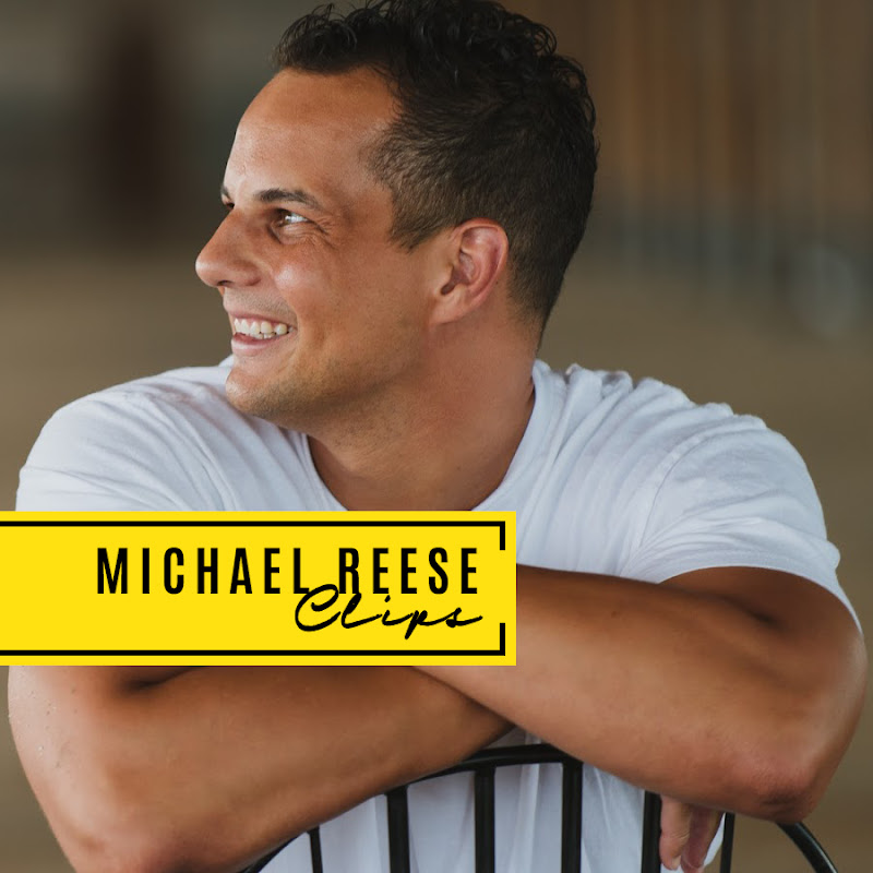 Michael Reese Clips