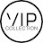 VIP Collection