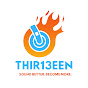 fcE3xtFebS4-channel-avatar-Thir13een