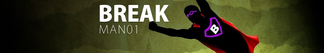 BreakMan - curiosidades Avatar de canal de YouTube