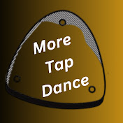 More Tap Dance