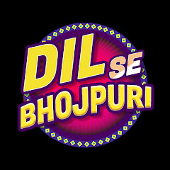 Channel thumbnail for Dil Se Bhojpuri