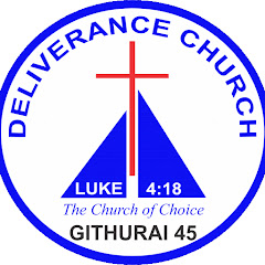 Deliverance Church INTL Githurai 45