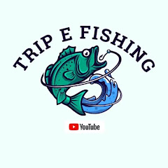 Trip E Fishing