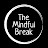 The Mindful Break