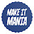 Make It Mania