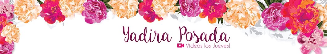Yadira Posada رمز قناة اليوتيوب
