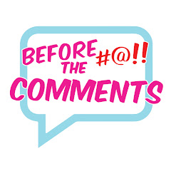 Before The Comments