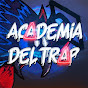 Academia Del Trap