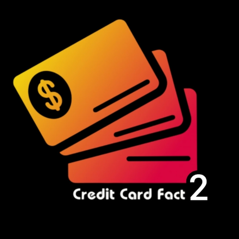 Credit Card Fact 2.0