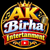 Ak Birha Intertanment