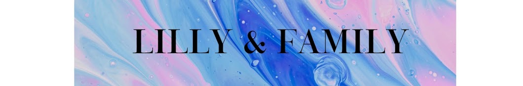 Lilly & Family Banner