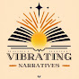 Vibrating Narratives