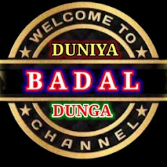 Duniya badal dunga