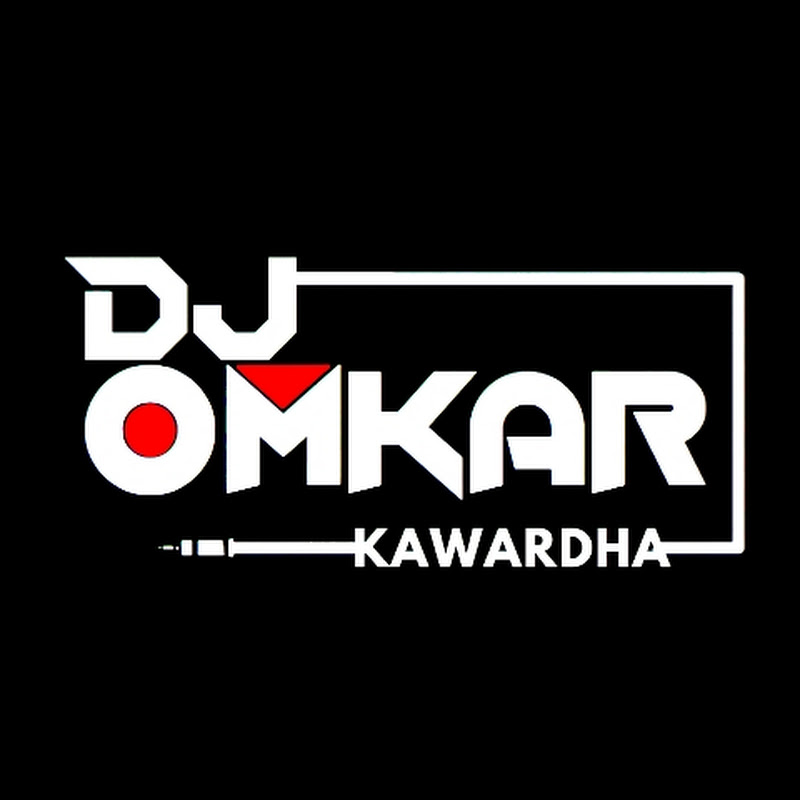 Dj Omkar Kawardha