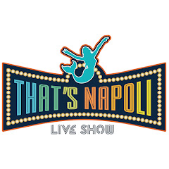 That's Napoli Live Show
